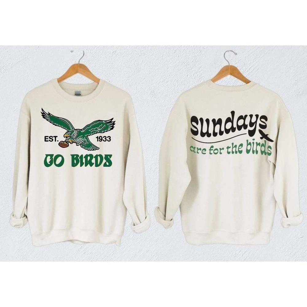 Sundays Are For The Birds Philadelphia 2 Sided Sweatshirt